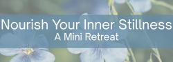 Nourish Your Inner Stillness