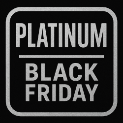 PLATINUM BLACK FRIDAY