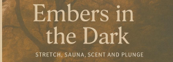 Embers in the Dark with Wilder Sauna - Badgers Holt, Dartmeet