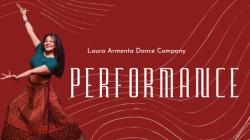 PERFORMANCE by Laura Armenta Dance Company