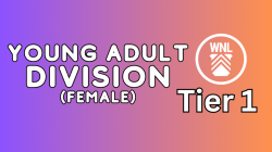 TIER 1 YOUNG ADULT DIVISION (Female)