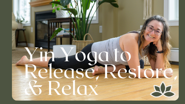 Yin Yoga at The End Of The Rainbow