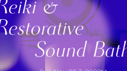 Reiki & Restorative Sound Bath Collab