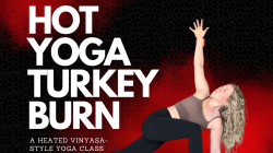 Hot Yoga Turkey Burn