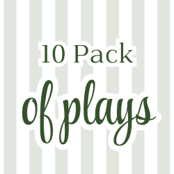 10 Pack of Plays