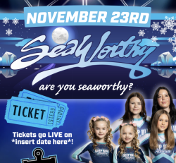 Sea Worthy Tickets 2025 - Advance Sales!