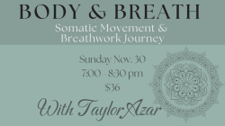 Body & Breath: Somatic Movement & Breathwork Journey