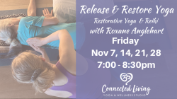 Reiki and Restore Yoga - Choose 1 class or all 4