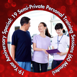 19-Year Anniversary Special - 19 Semi-Private Personal Training Sessions (60 Minutes Each)