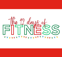 The 12 Days of Fitness