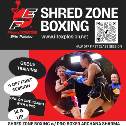 NEW CLASS ALERT 1/2 OFF SHRED ZONE BOXING w/ PRO BOXER ARCHANA SHARMA