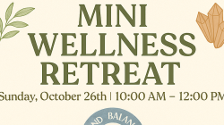 Mini Wellness Retreat