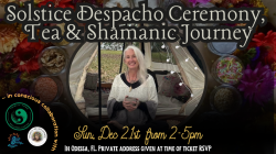 Solstice Despacho, Tea & Shamanic Journey