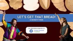 Let's Get That Bread: a Benefit Ride for Greater Cleveland Food Bank