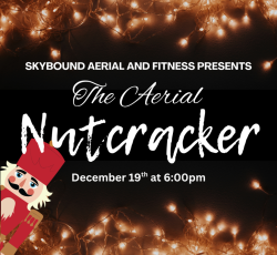The Nutcracker Takes Flight - December 19 @ 6:00pm