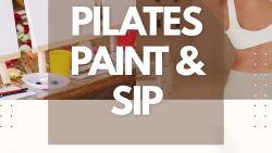 Pilates Paint & Sip