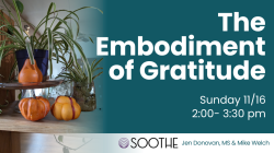 The Embodiment of Gratitude