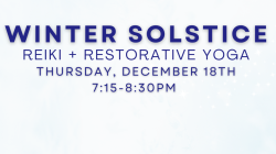 Winter Solstice Reiki + Restorative Yoga