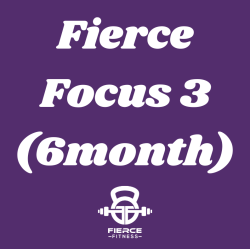 Fierce Focus 3 – 6-Month Membership