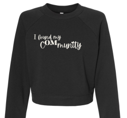 Sweatshirt: Found My C-OM-munity Grey Crop