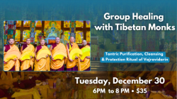 Group Healing with Tibetan Monks