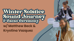 Winter Solstice Soundbath & Cacao