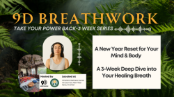 Take Your Power Back – 3-Week 9D Breathwork Series