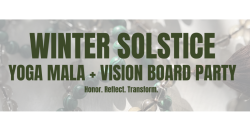 Yoga Mala & Vision Board Party - Winter Solstice