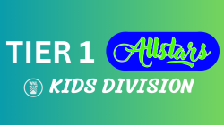 ALLSTARS - TIER 1 - KIDS DIVISION
