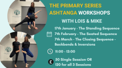 The Primary Series Ashtanga Workshop with Lois & Mike