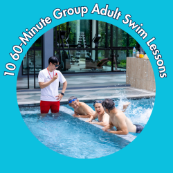10 Group-Private Swim Session - Adults (60 Minutes)