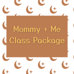 Mommy + Me Package