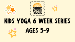 Kids Yoga 6 Week Series (Ages 5-9)