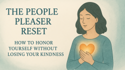 People Pleaser Reset - without guilt or shame