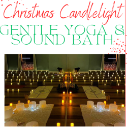 Christmas Candlelight Gentle Yoga and Sound Bath