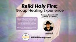 Reiki Holy Fire; Group Healing Experience