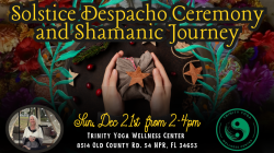 Solstice Despacho, Tea & Shamanic Journey