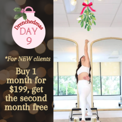 $199 New Client Drenchedmas Special