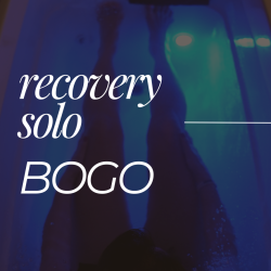 BOGO SOLO Drop-In Recovery Sessions