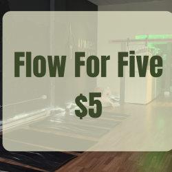Flow for $5