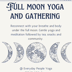 In-Person Full Moon Gentle Flow Yoga and Gathering Sliding Scale Option, $10-$20