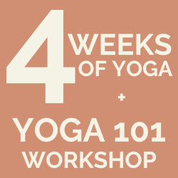 1 Month Unlimited + Yoga 101 Workshop