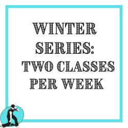 Winter Series: Two Class Weekly