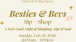 Besties + Bevs: Sip + Shop