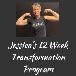 Jessica's 12 Week Transformation Program