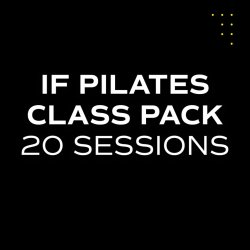 IF PILATES - 20 CLASS PACK