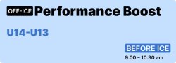 Off-ice Performance Boost Camp | U14-U13