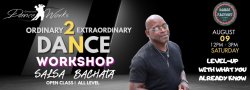 Ordinary 2 Extraordinary: Salsa & Bachata Workshop by Cinnamon!