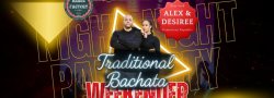 Traditional Bachata Weekender w/Alex & Desiree!