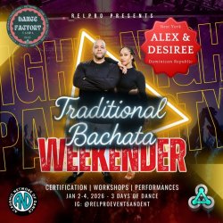 Alex & Desiree Full Traditional Bachata Weekender Pass